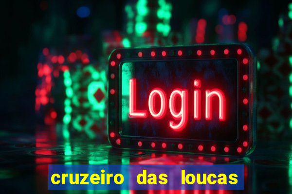 cruzeiro das loucas dublado torrent